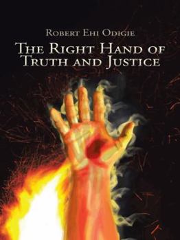 Paperback The Right Hand of Truth and Justice Book