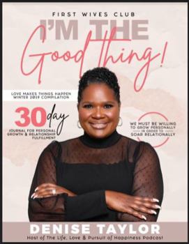 Paperback I'm The Good Thing: Love Makes Things Happen - Winter 2019 Compilation Book