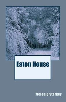 Paperback Eaton House: Book One Book