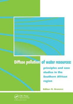 Hardcover Diffuse Pollution of Water Resources: Principles and Case Studies in the Southern African Region Book