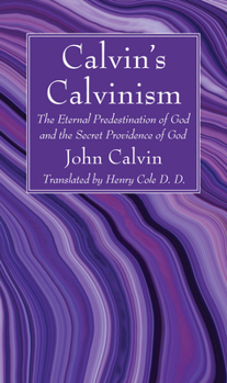 Paperback Calvin's Calvinism Book