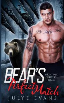 Paperback Bear's Perfect Match: Nightfair Shifters Series, a BWWM romance Book