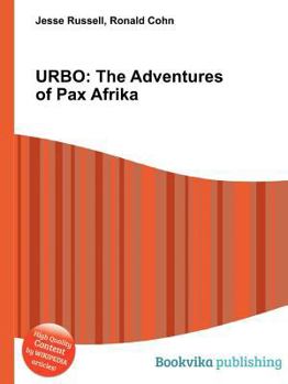 Paperback Urbo: The Adventures of Pax Afrika Book