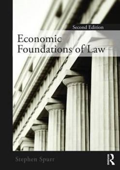 Paperback Economic Foundations of Law Second Edition Book