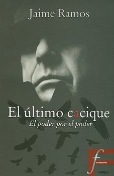 Paperback El Ultimo Cacique [Spanish] Book