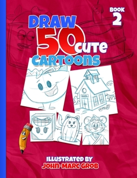 Paperback Draw 50 cute cartoon book 2 (How to Draw) Book