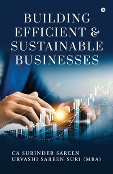 Paperback Building Efficient and Sustainable Business Book