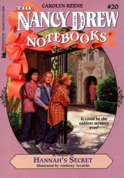 Hannah's Secret (Nancy Drew: Notebooks, #20) - Book #20 of the Nancy Drew: Notebooks