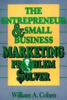 Paperback The Entrepreneur and Small Business Marketing Problem Solver Book