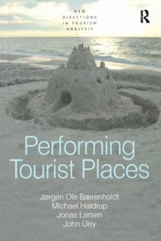 Paperback Performing Tourist Places Book