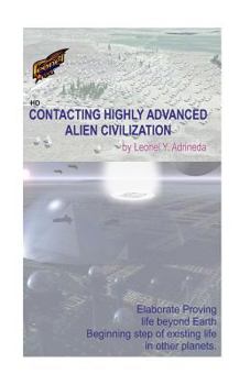 Paperback Contacting Highly Adva nced Alien Civilization Book