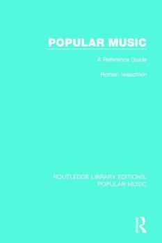 Paperback Popular Music: A Reference Guide Book