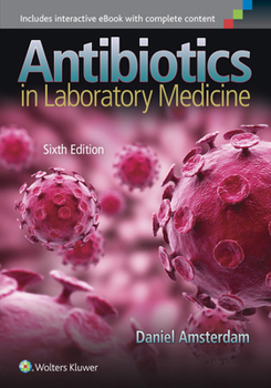 Hardcover Antibiotics in Laboratory Medicine Book
