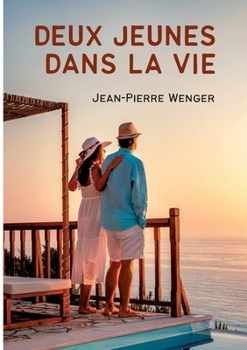 Paperback Deux jeunes dans la vie: Qui est responsable [French] Book