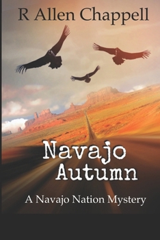 Paperback Navajo Autumn: A Navajo Nation Mystery Book