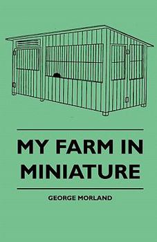 Paperback My Farm in Miniature Book