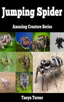 Paperback Jumping Spider: Amazing Creature Series Book