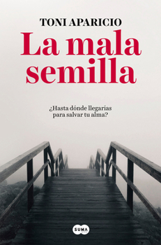 Paperback La Mala Semilla / The Bad Seed [Spanish] Book