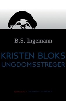 Paperback Kristen Bloks ungdomsstreger [Danish] Book