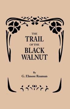 Paperback Trail of the Black Walnut [Second Edition, 1965] Book