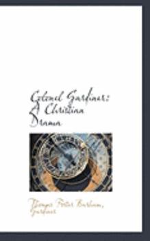 Paperback Colonel Gardiner: A Christian Drama Book