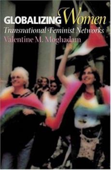 Hardcover Globalizing Women: Transnational Feminist Networks Book