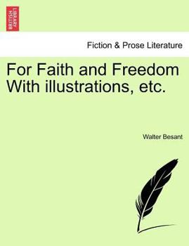 Paperback For Faith and Freedom with Illustrations, Etc. Vol. I Book