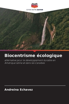 Paperback Biocentrisme écologique [French] Book
