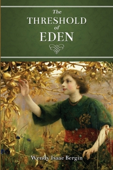 Paperback The Threshold of Eden Book