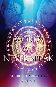 Paperback Words We Never Speak Book