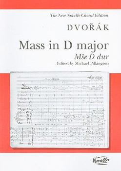 Paperback Mass In D Major, Mse D Dur, Op. 86: For Soprano, Alto, Tenor And Bass Soloists, SATB And Organ Or SATB (With Optional Soloists) And Orchestra Book
