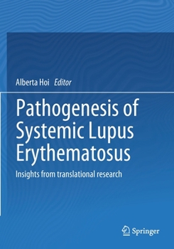 Paperback Pathogenesis of Systemic Lupus Erythematosus: Insights from Translational Research Book
