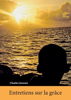 Paperback Entretiens sur la grâce (French Edition) [French] Book