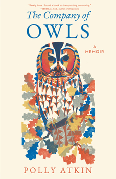 Hardcover The Company of Owls Book