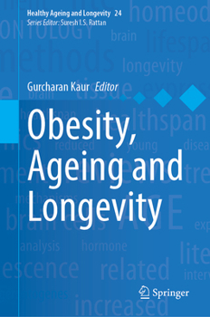 Hardcover Obesity, Ageing and Longevity Book