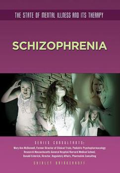 Schizophrenia - Book  of the State of Mental Illness and Its Therapy
