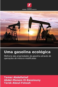 Uma gasolina ecológica (Portuguese Edition)