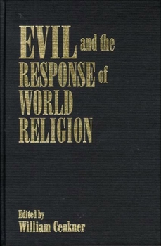 Hardcover Evil and the Response of World Religion Book