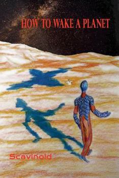 Paperback How to Wake a Planet Book