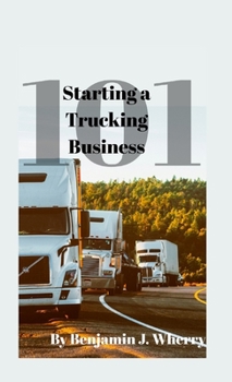 Paperback Starting a Trucking Business 101 Book