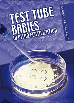 Hardcover Test-Tube Babies: In Vitro Fertilization Book