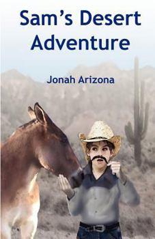 Paperback Sam's Desert Adventure Book