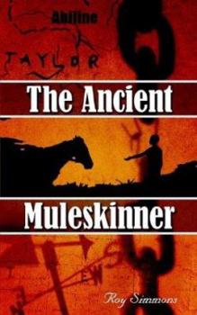 Paperback The Ancient Muleskinner Book