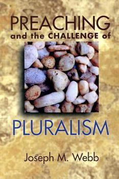 Paperback Preaching and the Challenge of Pluralism Book