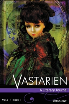 Paperback Vastarien: A Literary Journal Vol. 3, Issue 1 Book