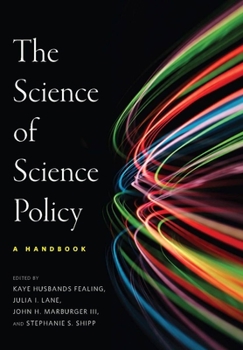 The Science of Science Policy: A Handbook - Book  of the Innovation and Technology in the World Economy
