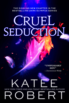 Cruel Seduction - Book #5 of the Dark Olympus
