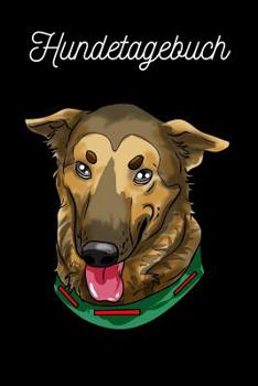 Paperback Hundetagebuch: Deutscher Schäferhund [German] Book