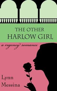 Paperback The Other Harlow Girl: A Regency Romance Book