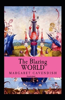 Paperback The Blazing World Illustrated Book